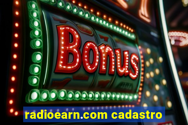 radioearn.com cadastro